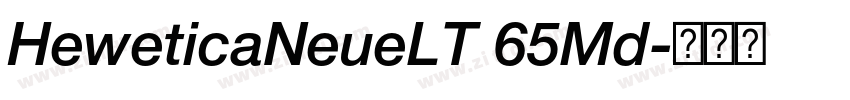 HeweticaNeueLT 65Md字体转换